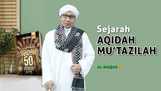 Aliran Islam paling kontroversial Sejarah Mu’tazilah Seperti apa mereka  Buya Yahya [upl. by Darwin]