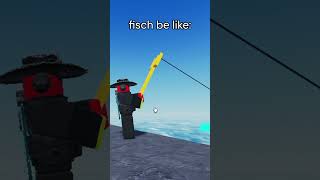 pov fisch be like shorts roblox fisch [upl. by Stich211]