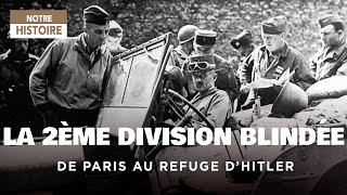 Seconde Guerre Mondiale  Lhéroïsme de la 2ème division blindée  Documentaire  AMP [upl. by Pokorny]