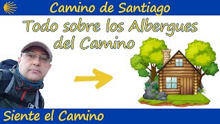 🏡 ALBERGUES del Camino de Santiago 👏 [upl. by Abisia]