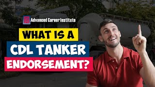 What is a CDL Tanker Endorsement [upl. by Eolande]