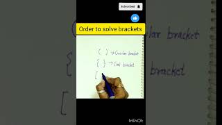 Types of brackets order to solve arithmetic questionsbasic maths ytshorts bracket viralshort [upl. by Sharon]