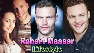 Robert Maaser Lifestyle Biography Net Worth Wife Height Weight Family Debut House Facts [upl. by Mcnally]