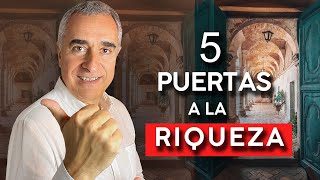 5 Puertas A La Riqueza [upl. by Eelrac]