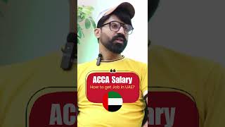 ACCA Salary and UAE Job Market Insights for Accountants finance acca jobs uae accounting audit [upl. by Hartill]