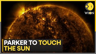 NASA’s Parker Solar Probe plans to ‘touch the Sun’ in 2024  WION [upl. by Ailemrac]