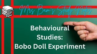 Mrs Bams study notes The Bobo Doll Experiment  Albert Bandura [upl. by Rosemarie]