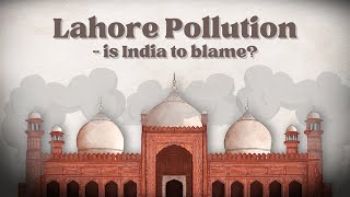 Does INDIA actually cause Smog in LAHORE [upl. by Enneite549]