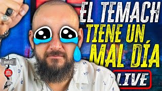 EL TEMACH EXPLOTA  LIVE  Martes de Modo Guerra [upl. by Antebi]