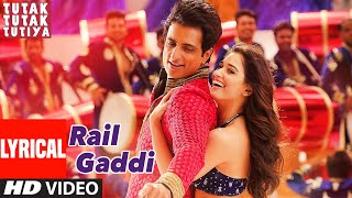 Rail Gaddi Lyrical  Tutak Tutak Tutiya  Prabhudeva  Sonu Sood  Esha Gupta  Navraj Hans [upl. by Lotus]