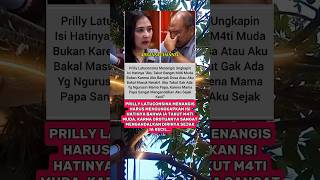 PRILLY LATUCONSINA MENANGIS trending youtubeshorts shorts [upl. by Eissirhc]