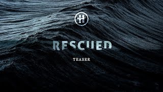 Rescued Teaser [upl. by Garibald]