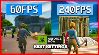 🔧GEFORCE NOW BEST SETTINGS IN 2024  FORTNITE BEST SETTINGS GEFORCE NOW🔥FPS BOOST amp 0 DELAY [upl. by Liane159]