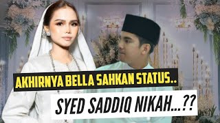 Snding Kali Ke2 Belum Sah cerai Bella amp Syed Saddiq Akhirnya spakat ambil kptusan ini demi Anak [upl. by Abil]