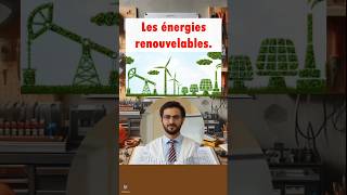 Les énergies renouvelables [upl. by Hanid348]