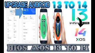 How To Upgrade Android Version  Update Hios 13 to 14  XOS 13 to 14  Update Android 13 to 14 [upl. by Ruiz]