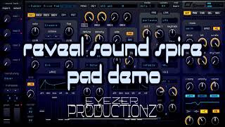 Reveal Sound Spire Synthesizer Demo Ambient amp Atmospheric Pads 1 [upl. by Yleve447]