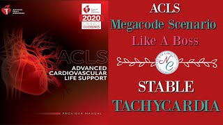 STABLE TACHYCARDIA IMPORTANT TIPS TO PASS THE 2020 ACLS MEGACODE SCENARIO LIKE A BOSS [upl. by Leavitt]