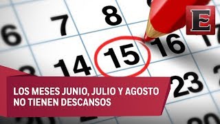 Estos serán los días festivos y puentes del 2019 [upl. by Eigriv198]