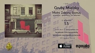 13 Gruby Mielzky  Mistrz Zakonu bonus prod i gramofony The Returners [upl. by Flyn]