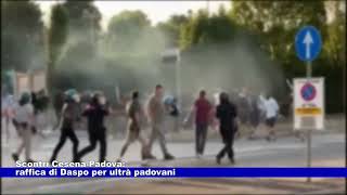 Scontri CesenaPadova raffica di Daspo per ultrà padovani 08082024 [upl. by Hsirahc]