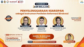 Webinar ASN Belajar Seri 21  Penyelenggaraan Kearsipan sebagai Instrumen Penilaian RB [upl. by Brieta822]