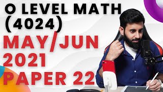 O level Math  MayJun 2021 Paper 2 [upl. by Noraa]