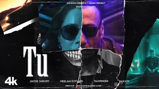 TU Official Music Video TALWIINDER  JACKIE SHROFF  NEELAM KOTHARI  SANJOY  BHUSHAN KUMAR [upl. by Sneve701]