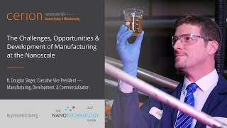 Successful Nanomaterial Manufacturing Starts in RampD  The Nanotechnology Show 2021 [upl. by Melony]