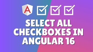 How to select all checkboxes in Angular 16 [upl. by Glenden]