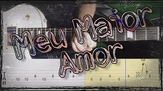 Nivea Soares  Meu Maior Amor cover Guitarra TabBackingTrack IgorGuitarMusic [upl. by Alliuqal]