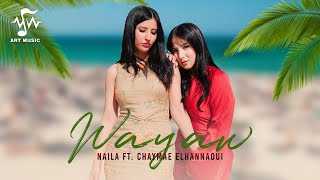 Naila Ft Chaymae El Hannaoui  Wayaw Official Music Video  2024 [upl. by Nairbo]