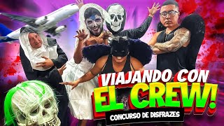 🔥VIAJANDO CON EL CREW CONCURSO DE DISFRACES🔥 [upl. by Haibot784]