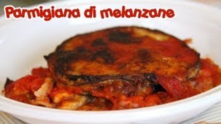 PARMIGIANA DI MELANZANE ricetta perfetta originale [upl. by Nos]