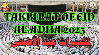 The Takbirat of Eid alAdha 2023  Celebrating the Sacred Days of Dhul Hijjah تكبيرات العيد [upl. by Willyt195]