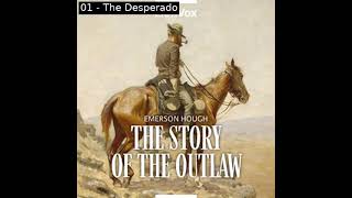 The Story of the Outlaw by Emerson Hough read by Various Part 12  Full Audio Book [upl. by Nahtanod]