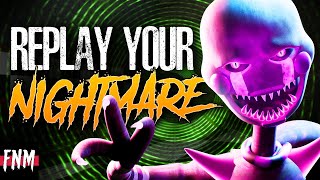 FNAF SONG quotReplay Your Nightmarequot ANIMATED III [upl. by Lian]