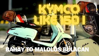 POV KYMCO LIKE 150i Bahay to Malolos [upl. by Resee]