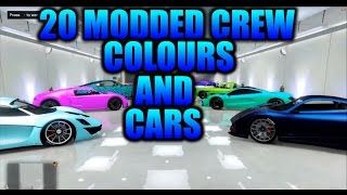 GTA 5 20 MODDED CREW COLOURS AND CARS [upl. by Macpherson]