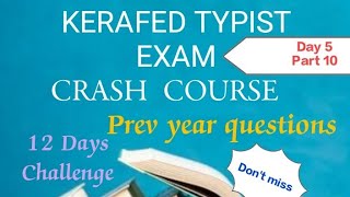 KERAFED TYPIST CRASH COURSE PART 10 amp PREV QUE masteringedutech kerafed typist exam psc aug13 [upl. by Calv]