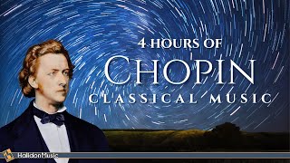 4 Hours Chopin for Studying Concentration amp Relaxation [upl. by Flanders]