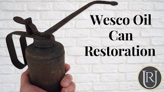 Pre 1960s Wesco Oil Can Perfect Restoration [upl. by Jilleen]