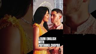 Learn English with Priyanka Chopra priankachopra nickjonas shorts viral [upl. by Ardnuhs]