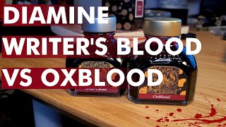 Diamine Writers Blood vs Oxblood  Ink Expedition [upl. by Ruelle967]