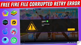 Free Fire File Corrupted Retry Error in Emulator  Smartgaga  Bluestacks  LdPLayer  MemuPlay Fix [upl. by Sammy]