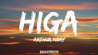 Arthur Nery  Higa Lyrics [upl. by Brynn782]