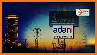 Government signs Ksh 96Billion with Adani Energy Solution to manage transmission lines for 30 years [upl. by Aletta]