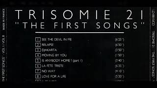 2 Relapse  The First Songs 1988 compilation  Trisomie 21 [upl. by Krishnah278]