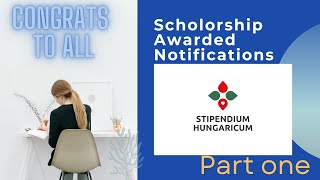 Scholarship Awarded Notifications Stipendium hungaricum scholarship Hungarian Scholarship [upl. by Adnirim]