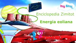 Itsy Bitsy  Energia eoliana  ENCICLOPEDIA ZIMITOT [upl. by Nemad]